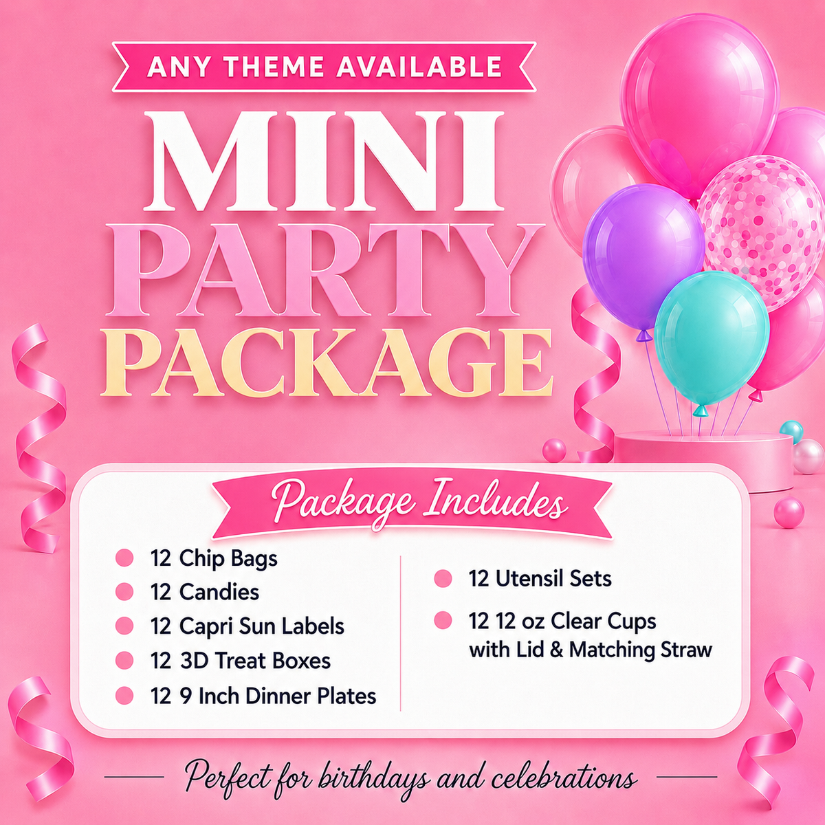 Custom Mini Party Package